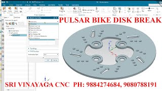 PULSAR BIKE DISK BREAK DESIGN  NX CAD CAM TUTORIAL IN TAMIL nxcad nxcadcam nxcam nxtraining [upl. by Nawoj]