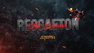 REGGAETON OLD SCHOOL 2024  JEZUZ DJ CLÁSICOS DEL REGGAETON ANTIGUO [upl. by Hadwin]