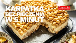 KARPATKA BEZ PIECZENIA W 5 MINUT  SUPER PRZEPIS NA CIASTO [upl. by Ennovyhc]