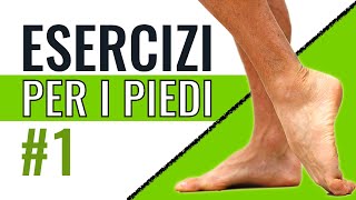 ESERCIZI PER I PIEDI 1 DA DOVE INIZIARE [upl. by Dawes]