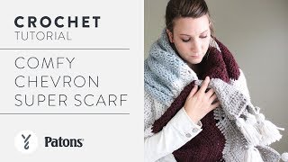 Crochet Comfy Chevron Super Scarf [upl. by Gregorius]