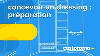 Concevoir un dressing  préparation Castorama [upl. by Keenan]