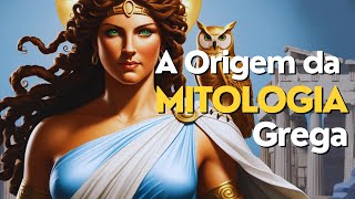 A Origem da Mitologia Grega [upl. by Adriano]