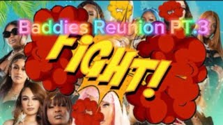 Baddies Reunion Pt3 FIGHT Slim Biggie Rollie Replacements Tinka Meetball TommyLee Scarface [upl. by Nakashima859]