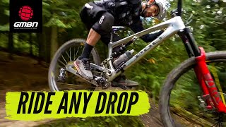 How To Ride Any Drop Off On Your MTB  Mountain Bike Skills [upl. by Desdamona]