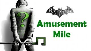 quotBatman Arkham Cityquot ALL Riddlers challenges trophysecretriddle  Amusement Mile [upl. by Bucky]