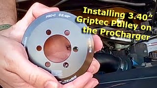 Installing a 340” Griptec Pulley on my 2017 ProCharged 37 Mustang [upl. by Leor]