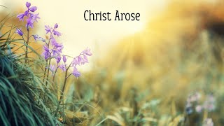 Christ Arose  Unaccompanied Violin Solo Easter Hymn [upl. by Datnow]