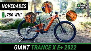 Presentación de la GIANT Trance X E 2022 750 Wh  The Bike Village [upl. by Akli20]