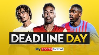 TRANSFER DEADLINE DAY ⏰ The Final Hour LIVE  Aubameyang Dele Alli amp Ousmane Dembélé [upl. by Sang]