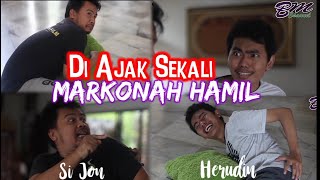 DI AJAK SEKALI MARKONAH HAMIL [upl. by Myrlene55]