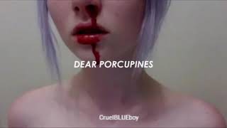 Dear Porcupines  Melanie Martinez sub españollyrics [upl. by Mcgean]