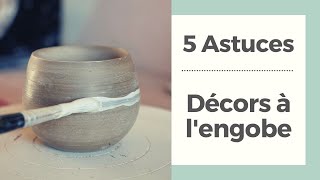 5 astuces  Engobe céramique [upl. by Berns368]