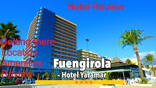 Fuengirola 🇪🇸 Hotel Yaramar Is this for you Lets see then look at some prices for autumn 2023 [upl. by Kendrah]