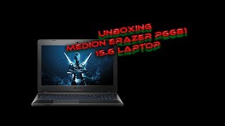 Unboxing Medion Erazer P6681 156 Laptop [upl. by Clarkin]