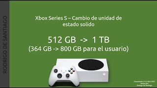 Cambiar SSD Interno Xbox Series S de 512 GB a 1 TB [upl. by Itteb611]