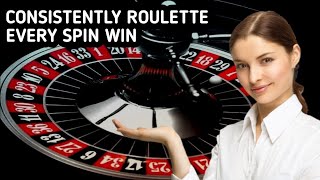 CONSISTENTLY ROULETTE EVERY SPIN WIN [upl. by Iams801]