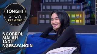 SUSAH JAGA PIKIRAN KALO DENGER CERITANYA WIKA SALIM  Tonight Show Premiere [upl. by Freida]