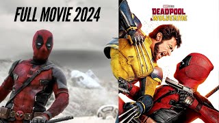 Deadpool amp Wolverine 2024 Full Movie  Review  Ryan Reynolds amp Hugh Jackman Reunite for Epic Action [upl. by Lennard85]