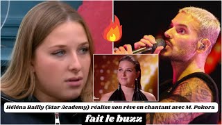 Héléna Bailly Star Academy réalise son rêve en chantant avec M Pokora et fait le buzz [upl. by Lacagnia874]