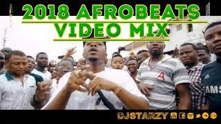 NEW Video Mix Afrobeats Club Bangers Vol 5 2018 mixed by DJStarzy [upl. by Giselle]