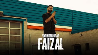 FAIZAL OFFICIAL VIDEO VARINDER BRAR  LATEST PUNJABI SONGS 2022  NEW PUNJABI SONGS 2022 [upl. by Saihtam]