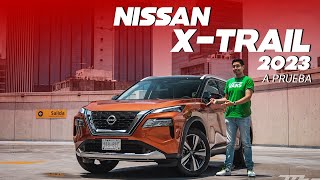 Nissan XTrail 2023 a prueba el mejor XTrail hasta la fecha [upl. by O'Neill298]