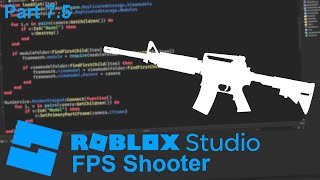 Roblox Studio FPS Shooter Tutorial  Part 75 [upl. by Jayme395]