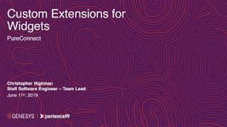 DevCon19  PureConnect  Custom Extensions for Widgets [upl. by Ralfston]