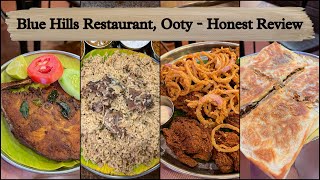 Blue Hills Restaurant Ooty  Voiceover Review [upl. by Nevets]