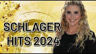 SCHLAGER HITS 2024 ✰🌟✰ DIE NEUE SCHLAGER PARTY ✰🌟✰ HITS DES MONATS ✰🌟✰ FAN ALBUM [upl. by Brufsky]