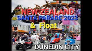 CHRISTMAS PARADE IN NEW ZEALAND DUNEDIN 2023  FLOAT PARADE [upl. by Volding269]