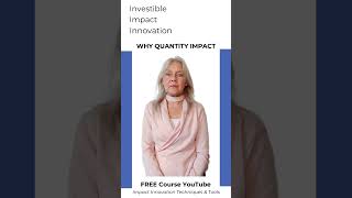 Why Investible Impact Innovations Why as free course [upl. by Cutlor]