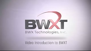 An Overview of BWX Technologies Inc [upl. by Yaner]