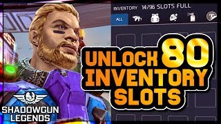 HOW TO UNLOCK 80 INVENTORY SLOTS  THE HARDEST MISSION EVER  Shadowgun Legends [upl. by Francois]