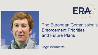 The European Commission’s Enforcement Priorities and Future Plans [upl. by Bohner285]