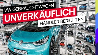 VW Gebrauchtwagen  Händler berichten  Unverkäuflich [upl. by Cappello]