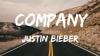 Justin Bieber  Company Lyrics Video [upl. by Aillicirp]