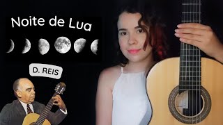 NOITE DE LUA  Dilermando Reis  Violão Brasileiro [upl. by Lorola]