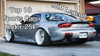 Top 10 BEST Sports Cars Under 25k for car guys [upl. by Evilo468]