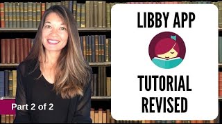 Libby App Tutorial 2 of 2 with Updated Interface [upl. by Assillem]