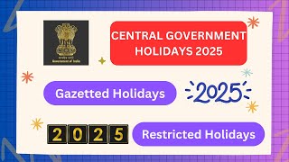 Central Government Holiday List 2025  Government Holidays 2025 advayainfo [upl. by Deana]