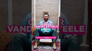 Olivier Vandecasteele est libre  🔴🇧🇪 [upl. by Katheryn609]