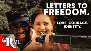 Letters to Freedom 2023  Full Free Romance Movie  Civil War Era Romance Drama Film [upl. by Marabel]