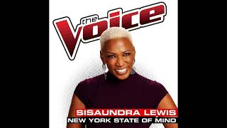 Sisaundra Lewis  New York State Of Mind  Studio Version  The Voice 6 [upl. by Yardley95]