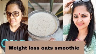 Weight loss oats smoothie recipe lose weight fast Healthy weight loss breakfast [upl. by Drapehs]