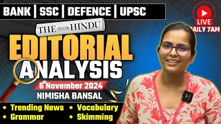 Editorial Analysis  6th November 2024  Vocab Grammar Reading Skimming  Nimisha Bansal [upl. by Anitsrhc]