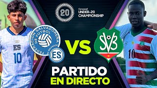 EN VIVO EL SALVADOR VS SURINAM PARTIDO EN DIRECTO ELIMINATORIAS SUB20 CONCACAF 2024 [upl. by Weiner924]