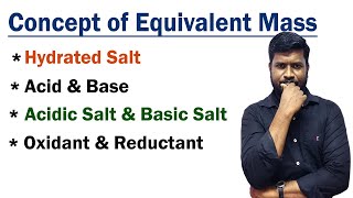 5Equivalent Mass of acid amp base  Acidic Salt  Basic Salt  Oxidant  Reductant  in Tamil [upl. by Tilden321]