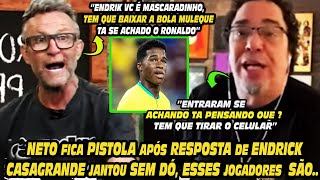 NETO FICA PISTOLA APÓS SER CONFRONTADO POR ENDRICK TA SE ACHANDO O RONALDO FENOMENO SEU MULEQUE [upl. by Ulita]